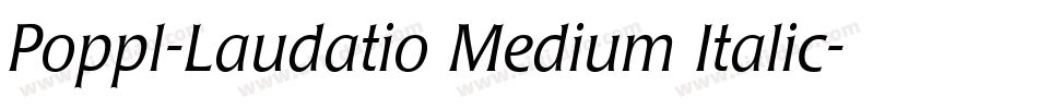 Poppl-Laudatio Medium Italic字体转换